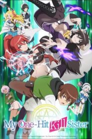 My One-Hit Kill Sister English Subbed