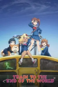 Train to the End of the World English Subbed